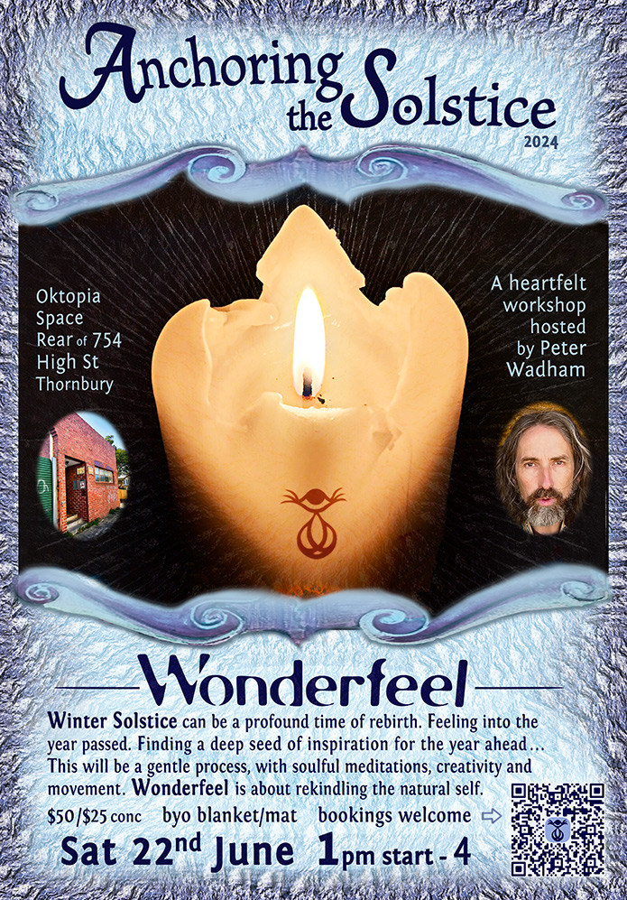 Anchoring the Winter Solstice ~ Wonderfeel event in Thornbury, Melbourne